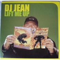 DJ Jean - Lift Me Up (MELODIA ESTILO BARTHEZZ,MUYY BUENA¡¡)