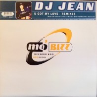 DJ Jean ‎– U Got My Love - Remixes 
