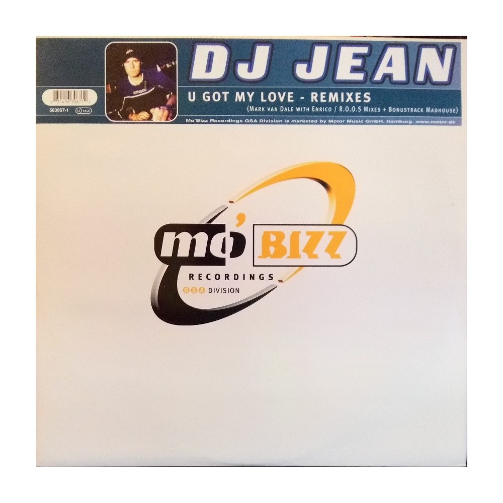 DJ Jean ‎– U Got My Love - Remixes 