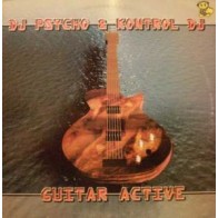 DJ Psycho & Kontrol DJ ‎– Guitar Active 