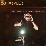 DJ Piyuli ‎– The Final Countdown (Remix 2001) 