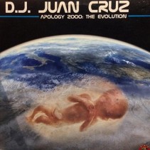 DJ Juan Cruz ‎– Apology 2000 The Evolution
