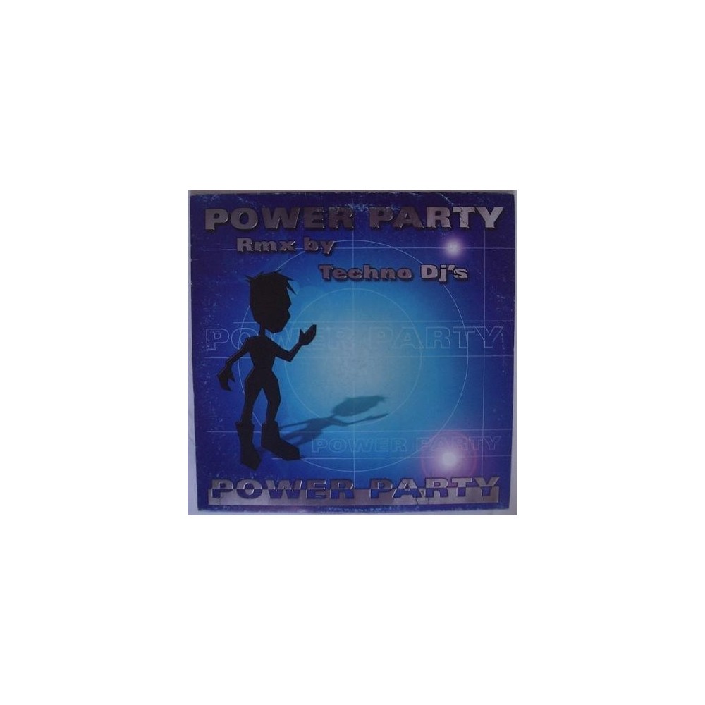 Techno DJ's ‎– Power Party 