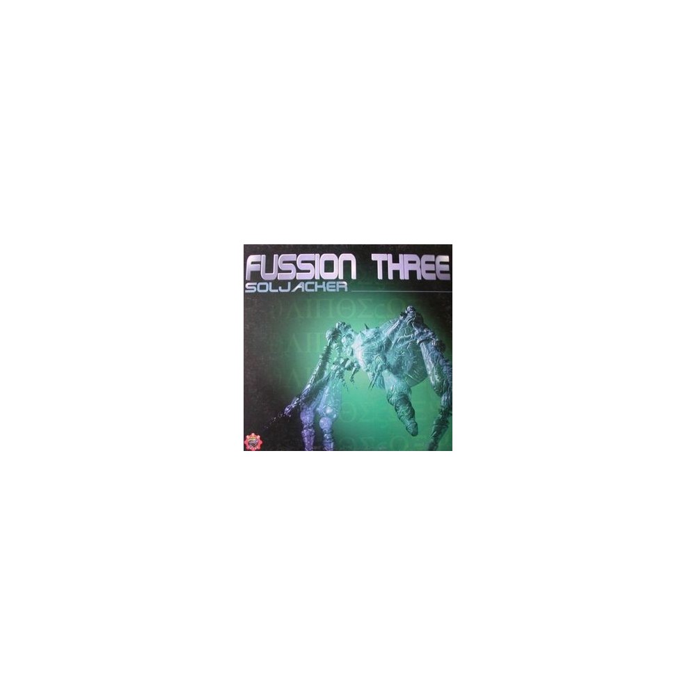 Fussion Three ‎– Soljacker 