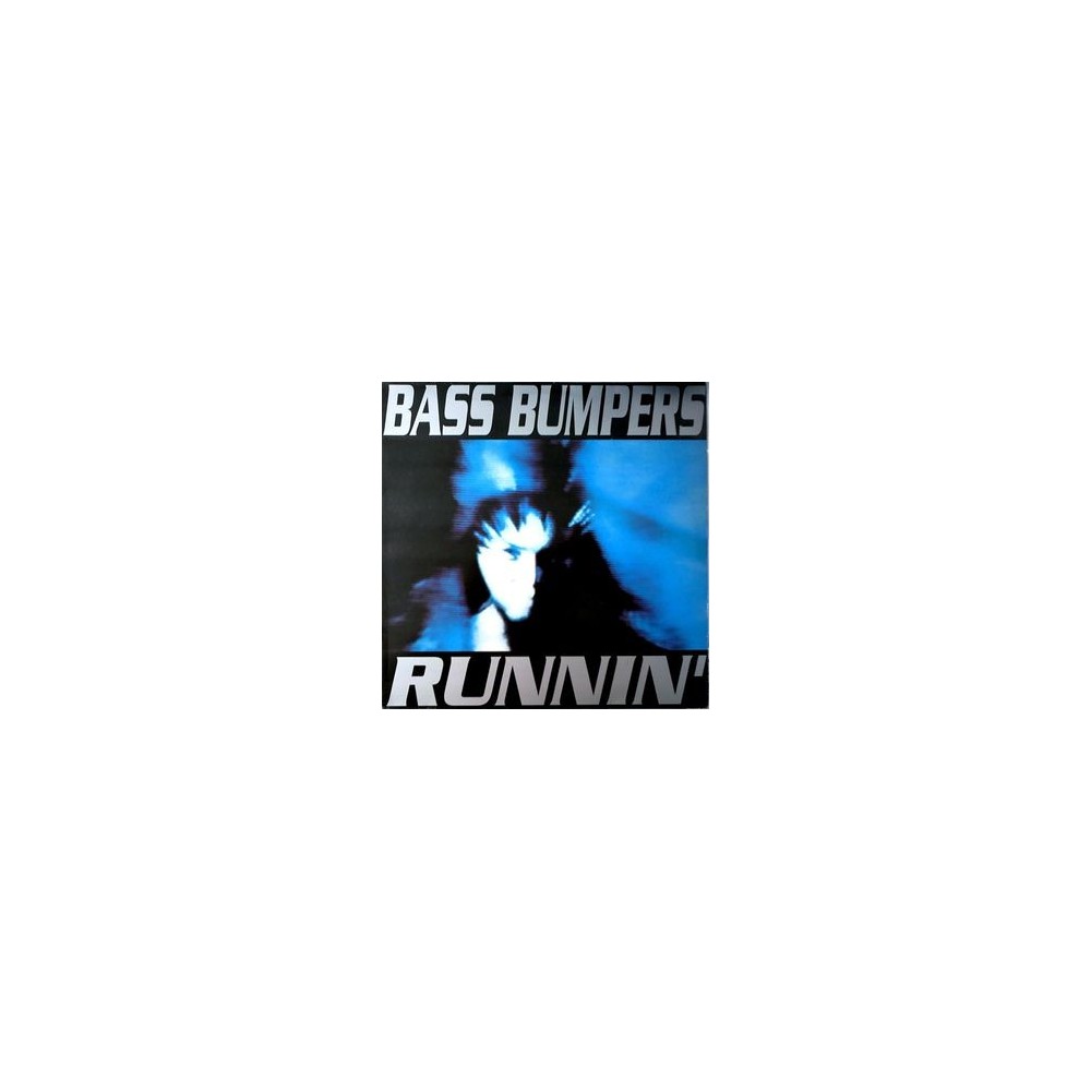Bass Bumpers ‎– Runnin