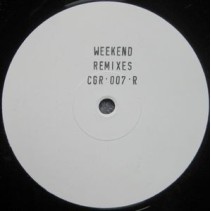 Bad Habit Boys ‎– Weekend (Remixes)