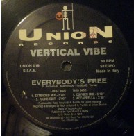 Vertical Vibe ‎– Everybody's Free 