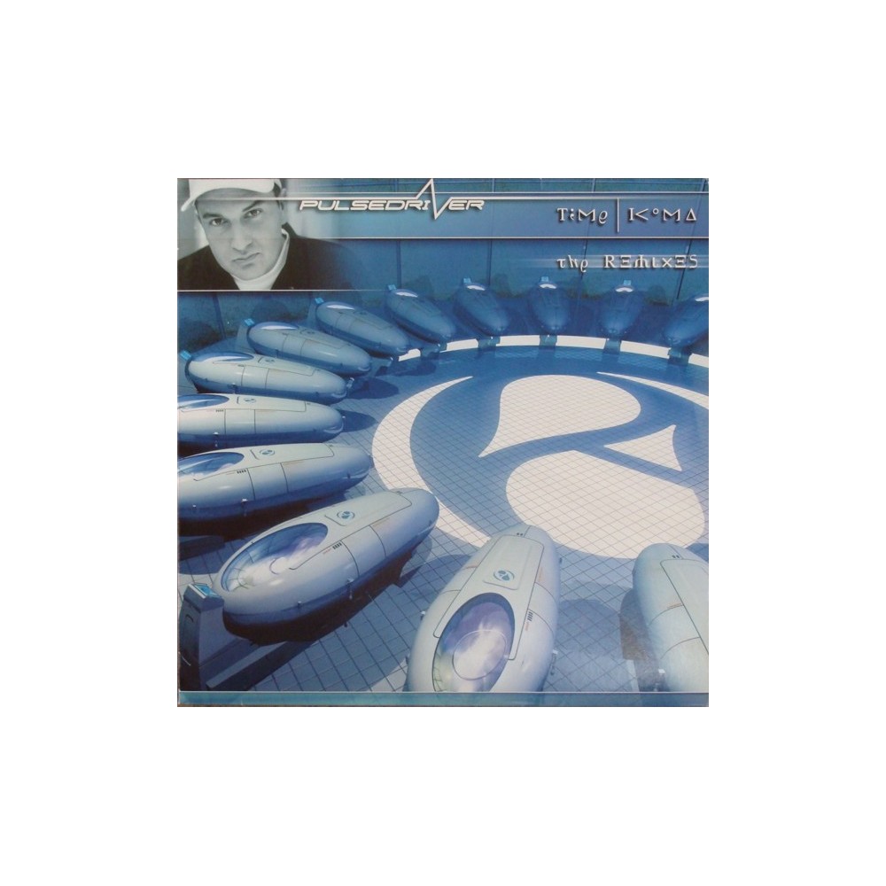 Pulsedriver - Time / Koma (CABRA CANTADA MUYYY BUENA Y PROGRESIVO BRUTAL¡¡)