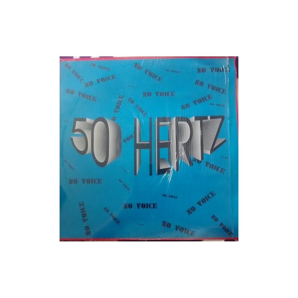 50 Hertz ‎– No Voice 