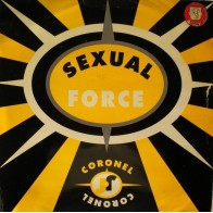 Coronel J. ‎– Sexual Force