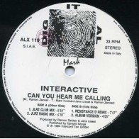 Interactive ‎– Can You Hear Me Calling 