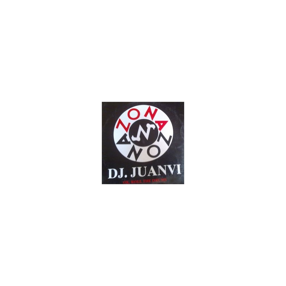 DJ Juanvi – Ok, Roll The Drums (2 MANO,CLASICO REMEMBER¡¡)