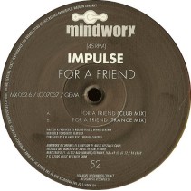 Impulse ‎– For A Friend
