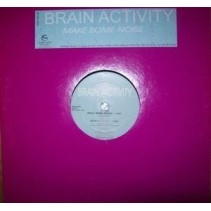 Brain Activity ‎– Make Some Noise