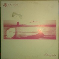 Dr. Jam ‎– Tell My Why 
