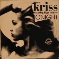 Kriss Featuring High Density - Tonight (TEMAZO REMEMBER¡¡)