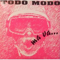 Todo Modo ‎– Ma Va