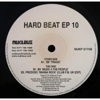 BK / Prezioso – Hard Beat EP 10 (INCLUYE EL TEMAZO MUSIC 4 THE PEOPLE¡¡)