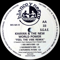 Afrika Bambaataa Pres. Khayan ‎– Feel The Vibe (Nuevos Remixes) 