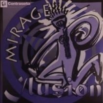 Mirage ‎– Ilusion 