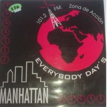 Manhattan ‎– Everybody Day's 