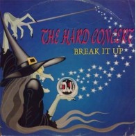 The Hard Concert ‎– Break It Up 