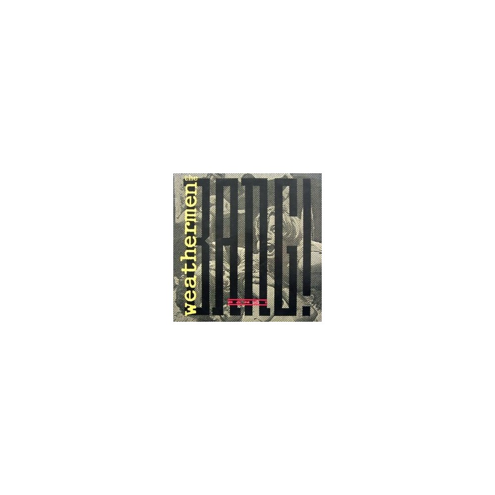 The Weathermen ‎– Bang