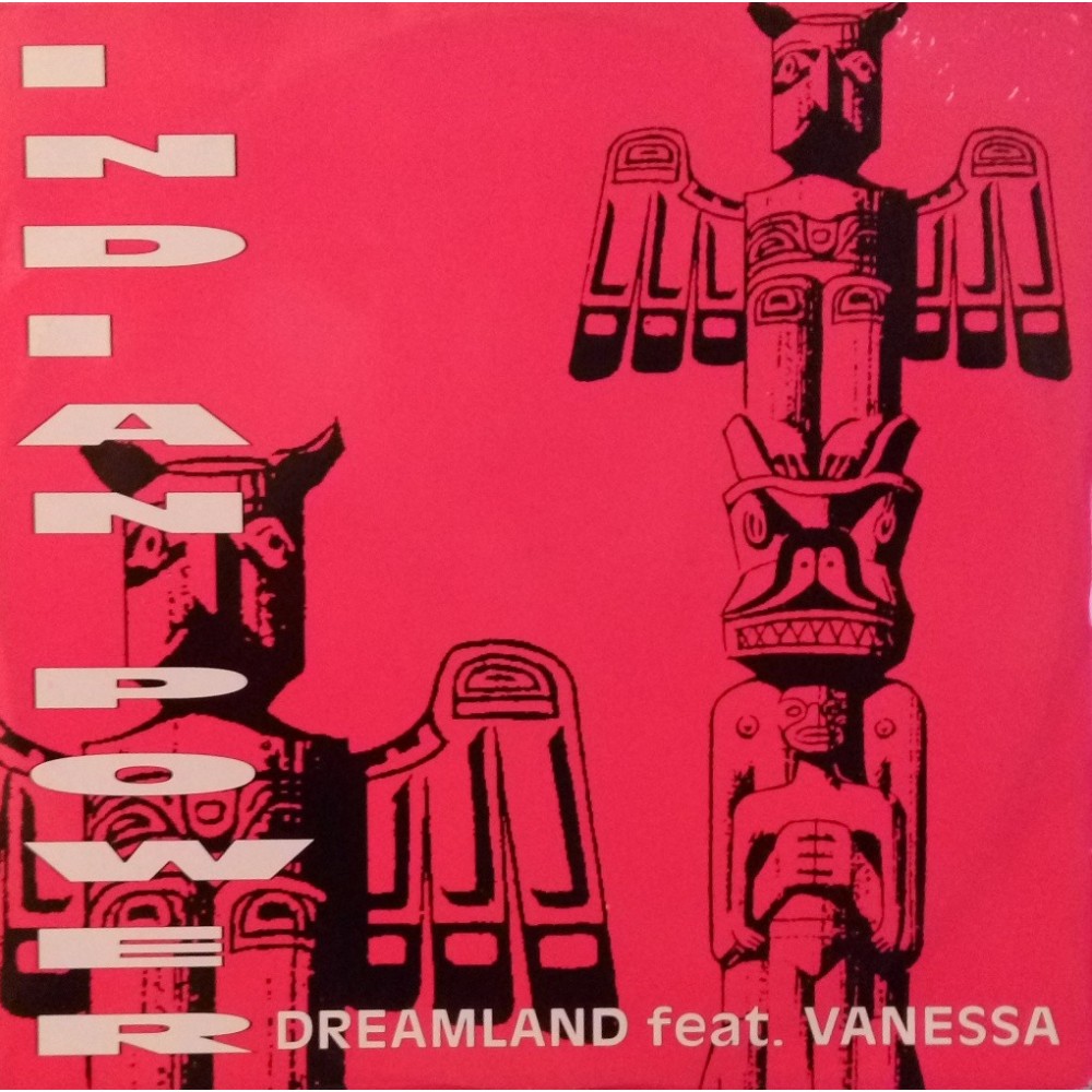 Dreamland Feat. Vanessa ‎– Indian Power 
