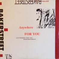 Bakerstreet ‎– Anywhere For You 