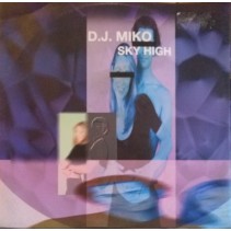 DJ Miko – Sky High (TEMAZO REMEMBER¡¡)