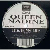 Queen Nadine - This Is My Life