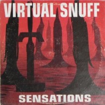  Virtual Snuff ‎– Sensations 