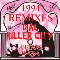 Aldus Haza - Dial / Killer City (2 MANO)