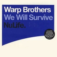 Warp Brothers  - We Will Survive (COPIA IMPORT¡¡)