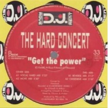 The Hard Concert ‎– Get The Power 