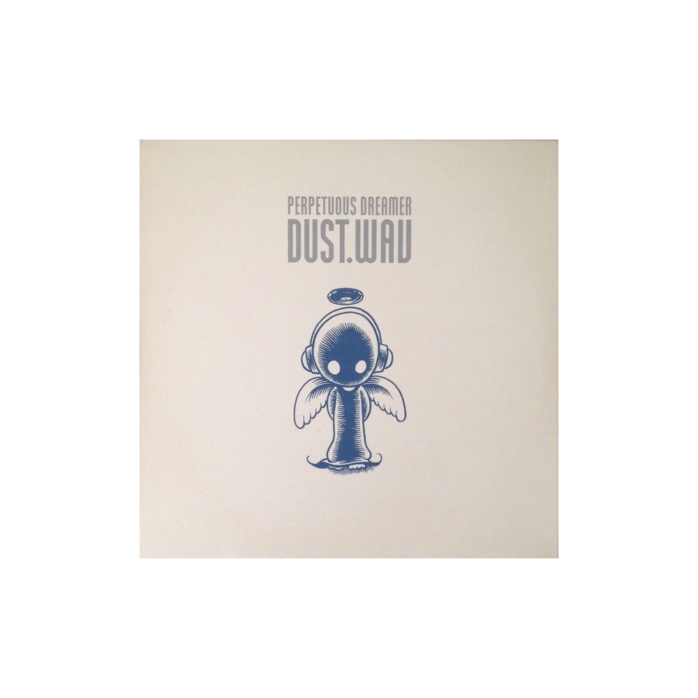 Perpetuous Dreamer ‎– Dust.wav 