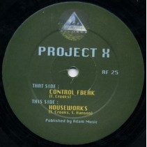 Project X ‎– Control Freak / Houseworks 