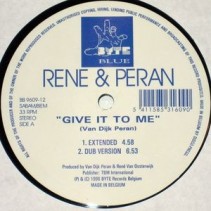Rene & Peran ‎– Give It To Me