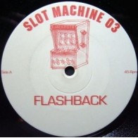 Slot Machine 03 ‎– Flashback 