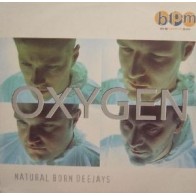 Natural Born Deejays ‎– Oxygen 