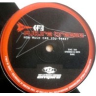 Future Breeze ‎– How Much Can You Take