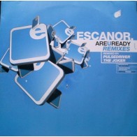 Escanor ‎– Are U Ready (Remixes) 