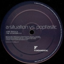 A Situation vs. Poptastic ‎– Love Talk / The Situation 