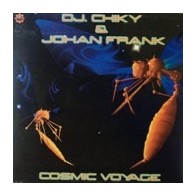 DJ Chiky & Johan Frank ‎– Cosmic Voyage 