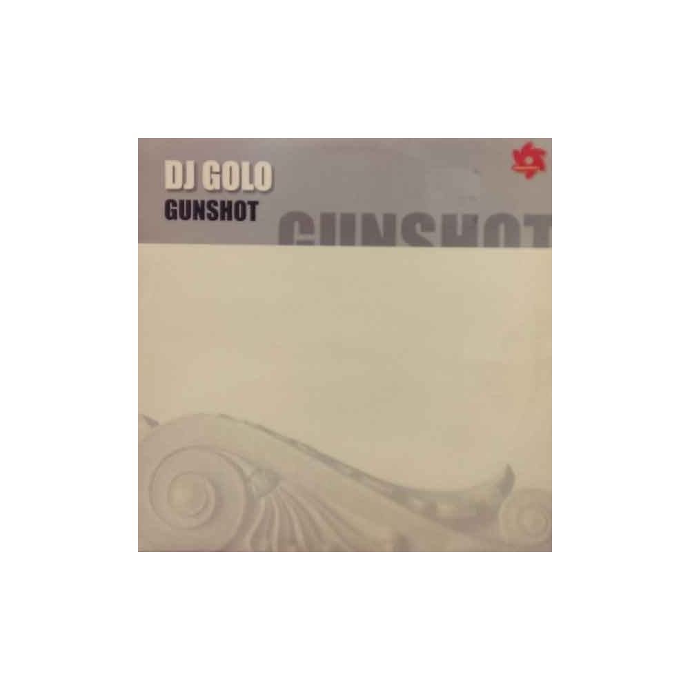 DJ Golo ‎– Gunshot 