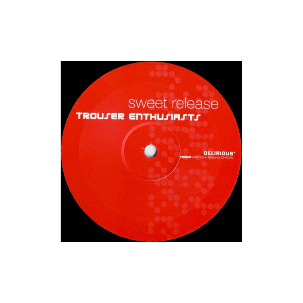 Trouser Enthusiasts - Sweet Release(COPIA ORIGINAL IMPORTACIÓN¡¡)
