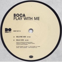 Boca ‎– Play With Me