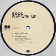 Boca ‎– Play With Me