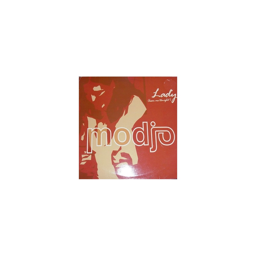 Modjo ‎– Lady (Hear Me Tonight) 