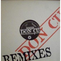 Don Cu ‎– Remixes 